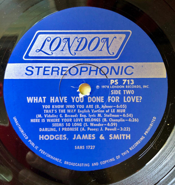 Hodges, James & Smith* : What Have You Done For Love? (LP, Album, Promo)