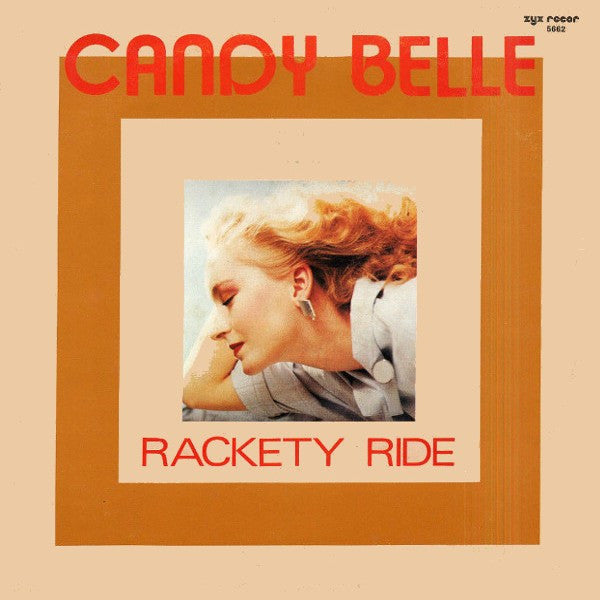 Candy Belle : Rackety Ride (12")