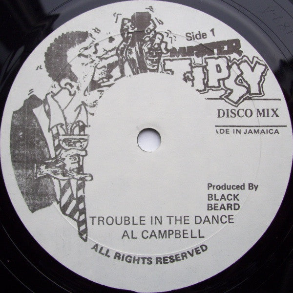 Al Campbell : Trouble In The Dance (12")