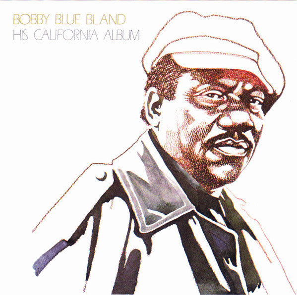 Bobby Bland : His California Album (CD, Album, RE)