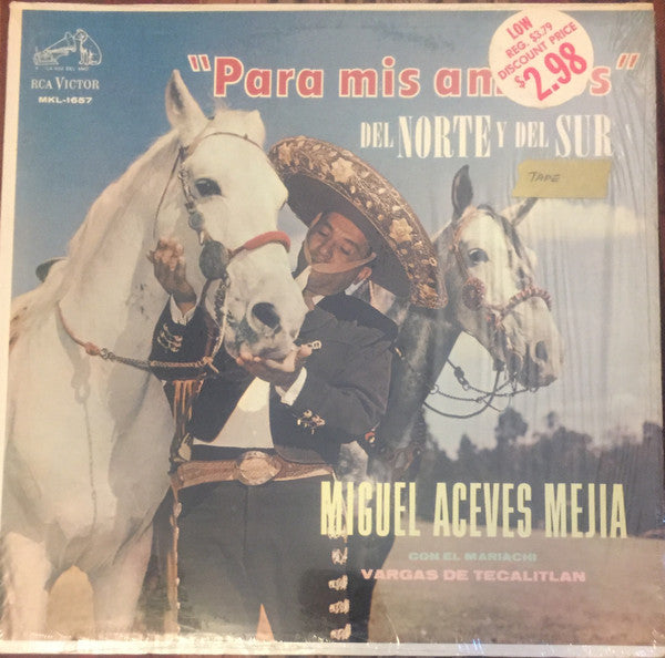 Miguel Aceves Mejia Con Mariachi Vargas de Tecalitlán : Para Mis Amigos Del Norte Y Del Sur (LP)