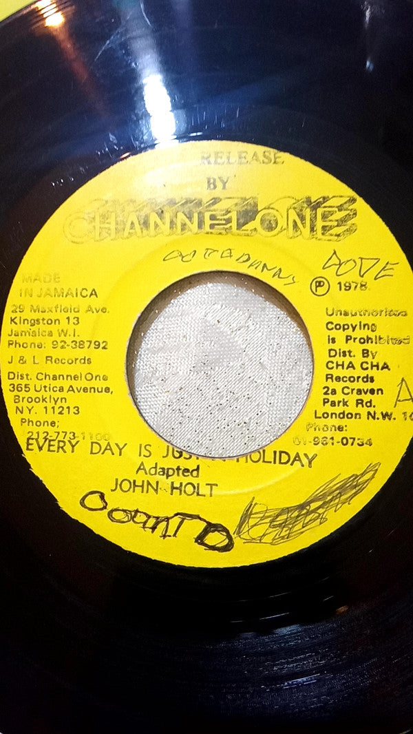 John Holt : Every Day Is Just A Holiday (7")