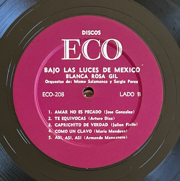 Blanca Rosa Gil : Bajo Las Luces De Mexico (LP, Mono)