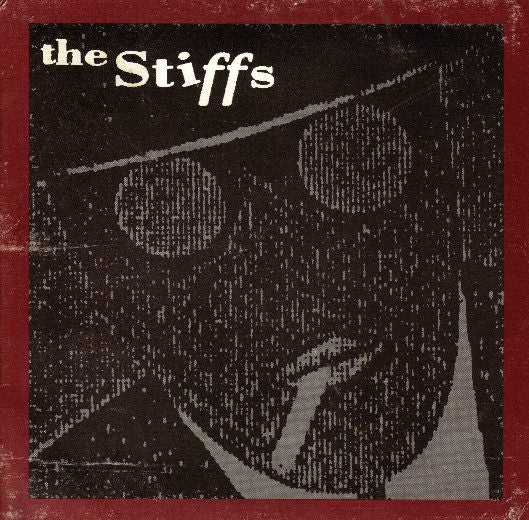 Stiffs, Inc. : Destroy All Art (7", Single)