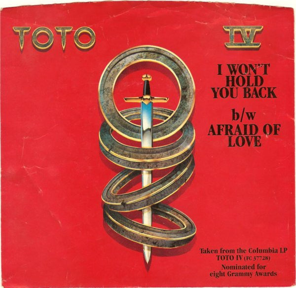 Toto : I Won't Hold You Back (7", Single, Styrene, Pit)