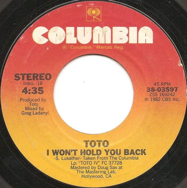 Toto : I Won't Hold You Back (7", Single, Styrene, Pit)