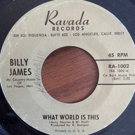 Billy James (19) : What World Is This / If I Was You (7", Single)