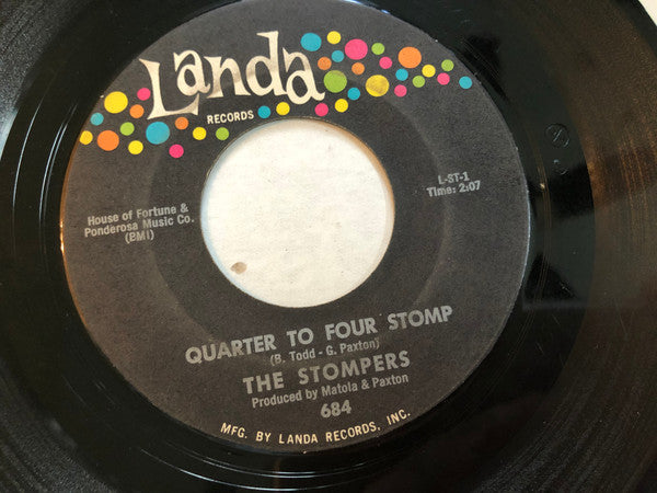 The Stompers (7) : Quarter To Four Stomp / Foolish One (7", Single)