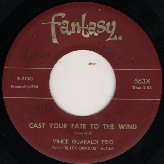 Vince Guaraldi Trio : Cast Your Fate To The Wind / Samba De Orpheus (7", Single, Roc)