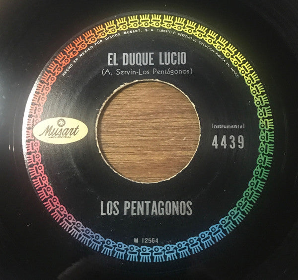 Los Pentagonos : El Duque Lucio / Rumbo a Queretaro (7", Single)