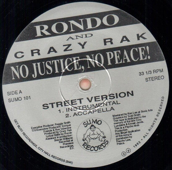 Rondō & Crazy Rak : No Justice, No Peace! (12")