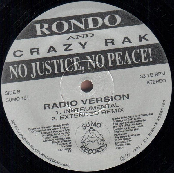 Rondō & Crazy Rak : No Justice, No Peace! (12")