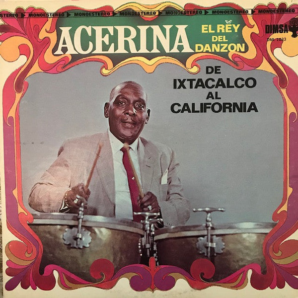 Acerina : De Ixtacalco Al California (LP, Album)