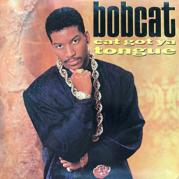 Bobcat : Cat Got Ya Tongue (LP, Album)