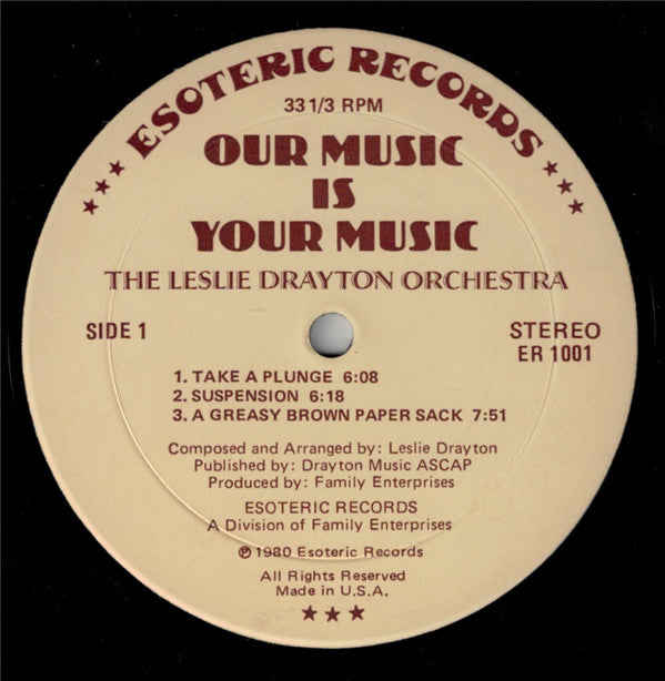 The Leslie Drayton Orchestra : Our Music Is Your Music (LP, Album)