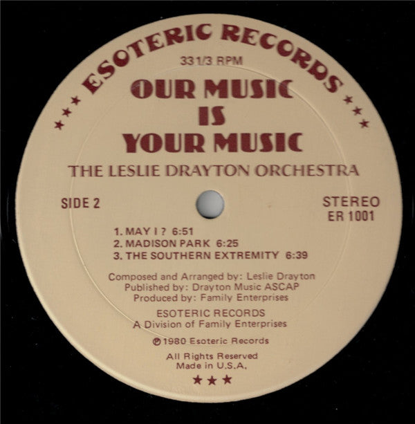 The Leslie Drayton Orchestra : Our Music Is Your Music (LP, Album)