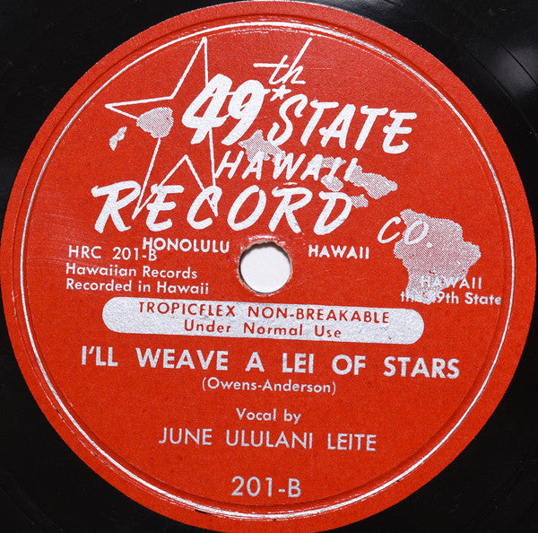 The Rainbow Serenaders / June Ululani Leite : Ku'u Aloha Nui / I'll Waeve A Lei of Stars (10")