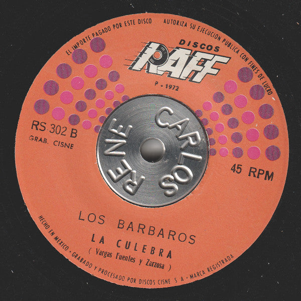 Los Barbaros (2) : El Hombre Aparecido / La Culebra (7", Single)