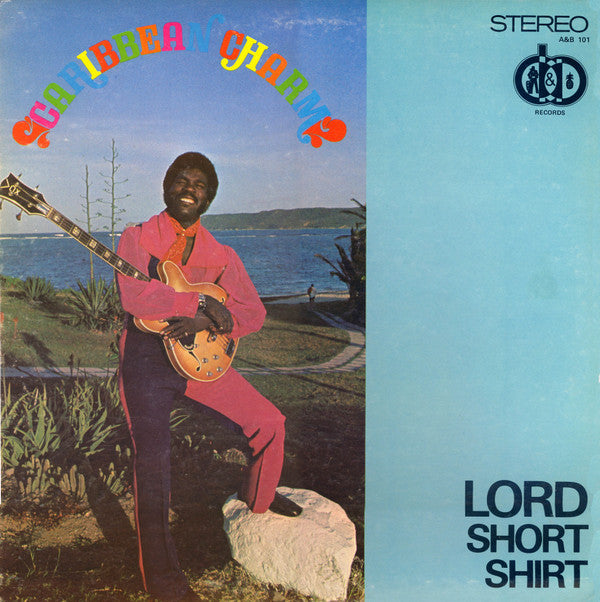 Lord Short Shirt : Caribbean Charm (LP, Album)