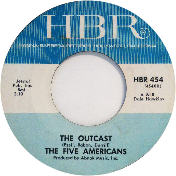 The Five Americans : I See The Light / The Outcast (7", Single, Styrene, Pit)