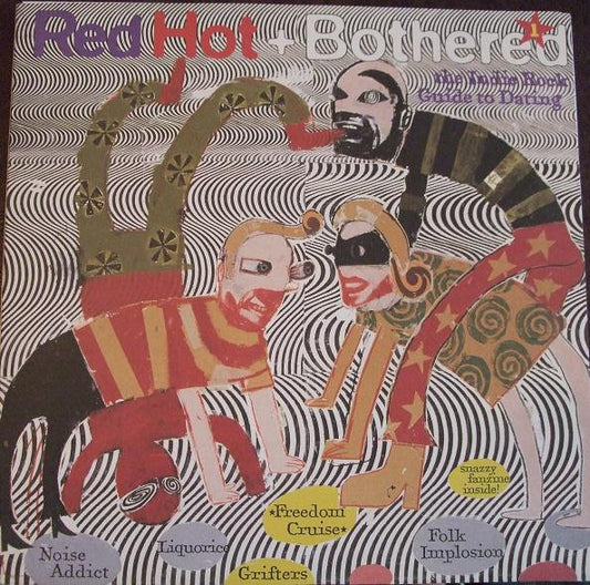 Various : Red Hot + Bothered (The Indie Rock Guide To Dating) (10", EP)