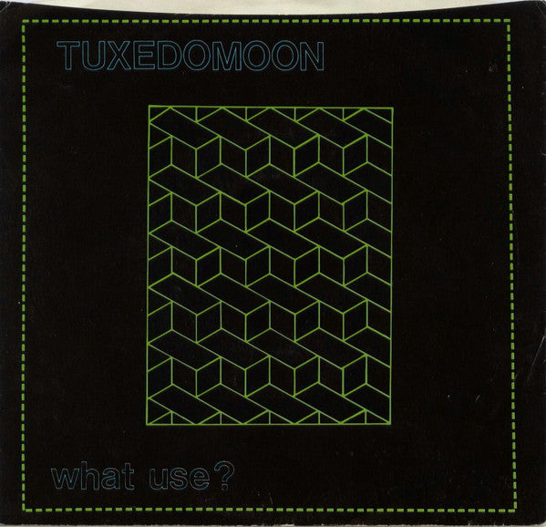 Tuxedomoon : What Use? (7", Single)