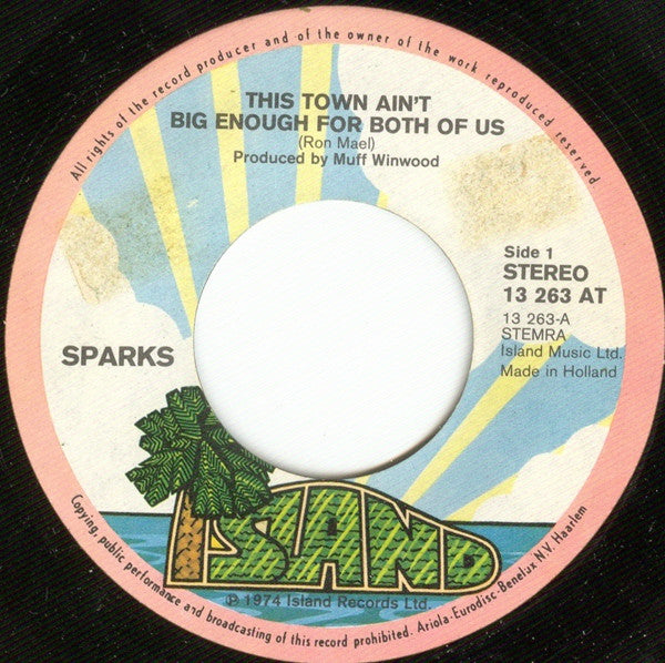 Sparks : This Town Ain't Big Enough For Both Of Us (7", Single)