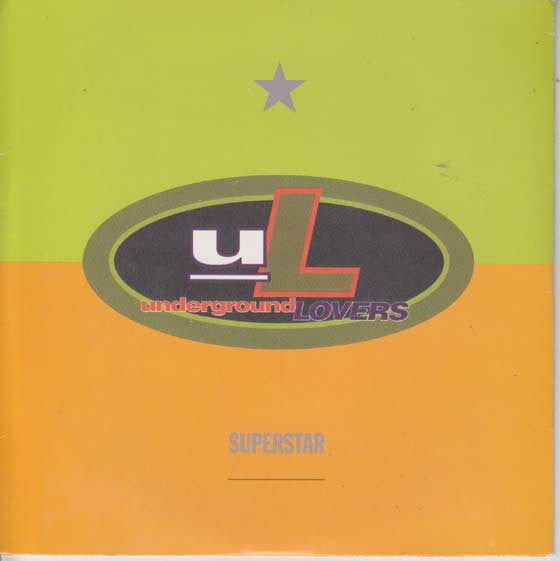 Underground Lovers : Superstar (7", Promo)