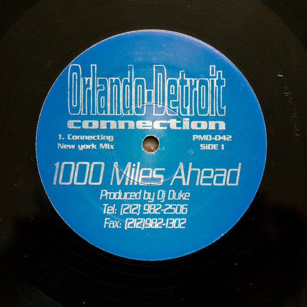 Orlando Detroit Connection : 1000 Miles Ahead (12")