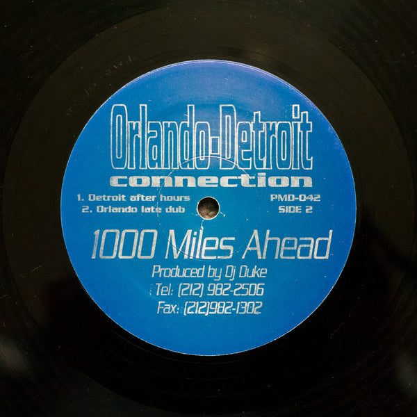 Orlando Detroit Connection : 1000 Miles Ahead (12")