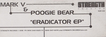 Mark V. & Poogie Bear : Eradicator EP (12", EP)