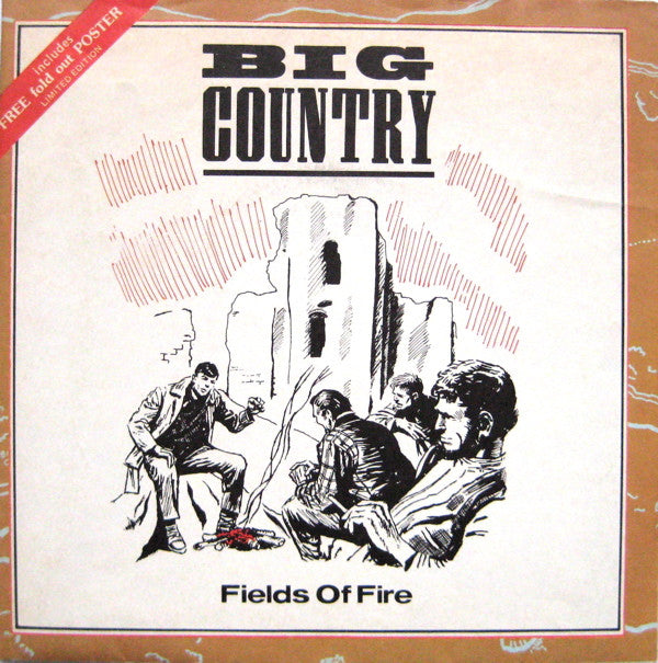 Big Country : Fields Of Fire (7", Ltd, Pos)