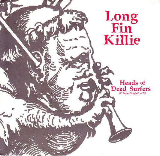 Long Fin Killie : Heads Of Dead Surfers (7" Super Single 1 Of 3) (7", Red)