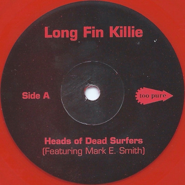 Long Fin Killie : Heads Of Dead Surfers (7" Super Single 1 Of 3) (7", Red)