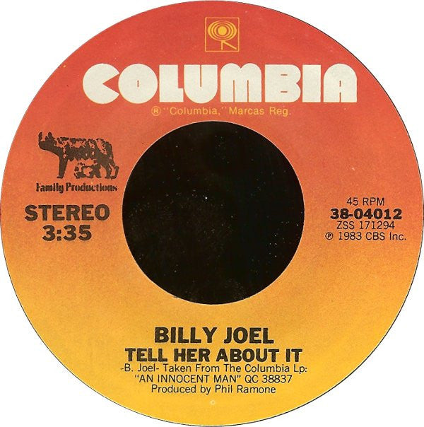 Billy Joel : Tell Her About It (7", Single, Styrene, Pit)