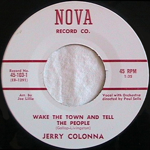 Jerry Colonna : Wake The Town And Tell The People / When You See A Pretty Girl (7", Single)