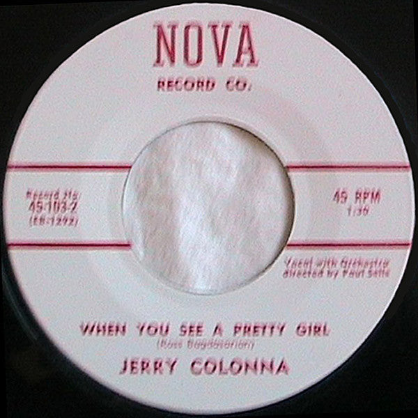 Jerry Colonna : Wake The Town And Tell The People / When You See A Pretty Girl (7", Single)