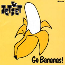 The Jetset (2) : Go Bananas! (LP, Album)