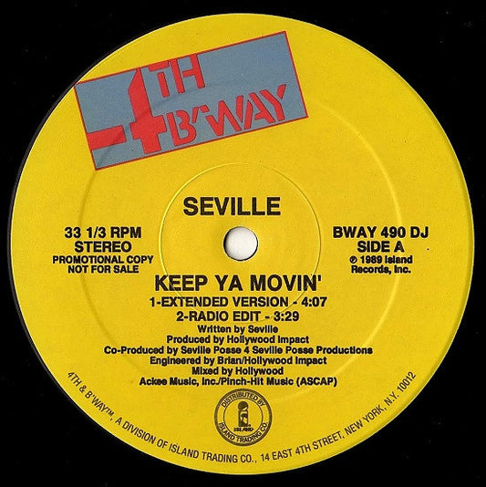 Seville : Keep Ya Movin' (12", Promo)