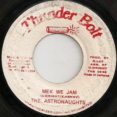 The Astronauts : Mek We Jam (7")