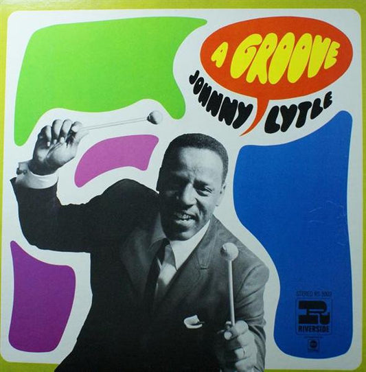 Johnny Lytle : A Groove (LP, Album, RE, RM)