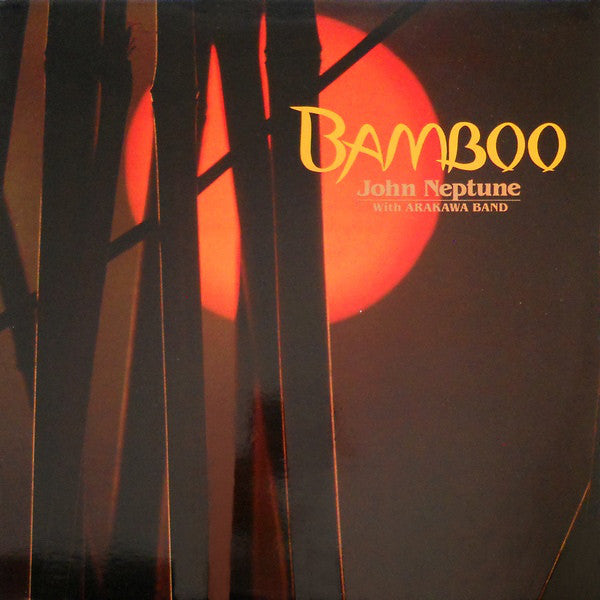 John Neptune* With Arakawa Band : Bamboo (LP, Album)