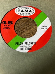 Religion : Pelon Pelonete / La Bamba (7", Single)