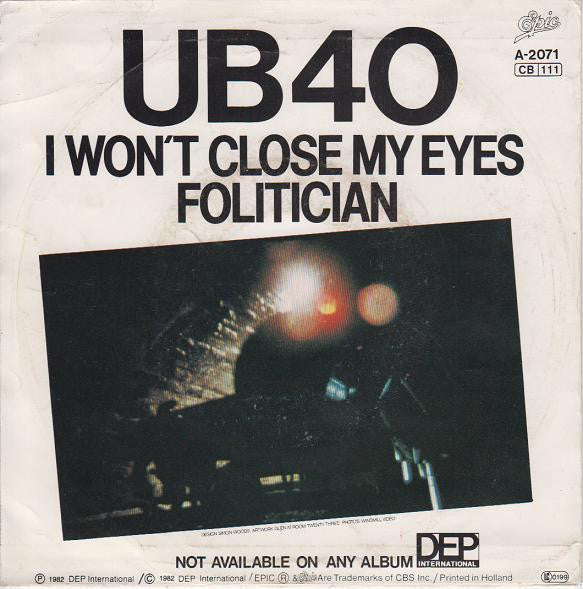 UB40 : I Won't Close My Eyes (7", Single)