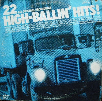 Various : 22 High-Ballin' Hits! (2xLP, Comp)