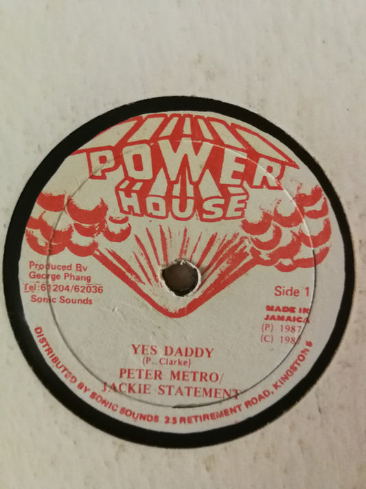 Peter Metro & Jackie Statement : Yes Daddy (12")