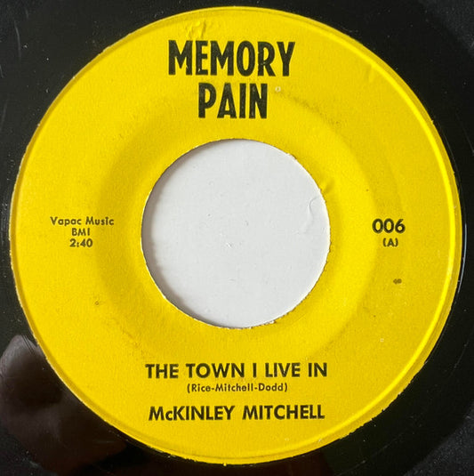 McKinley Mitchell / Soul Survivors : The Town I Live In / Expressway To Your Heart (7", Single)