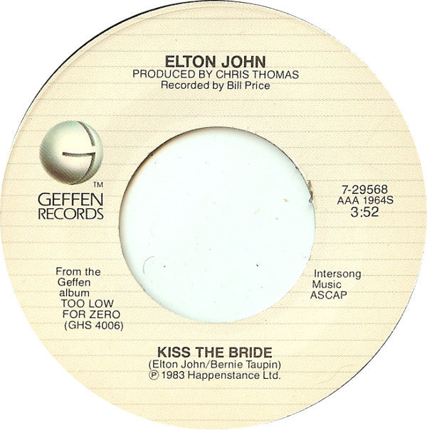 Elton John : Kiss The Bride (7", Single, Spe)