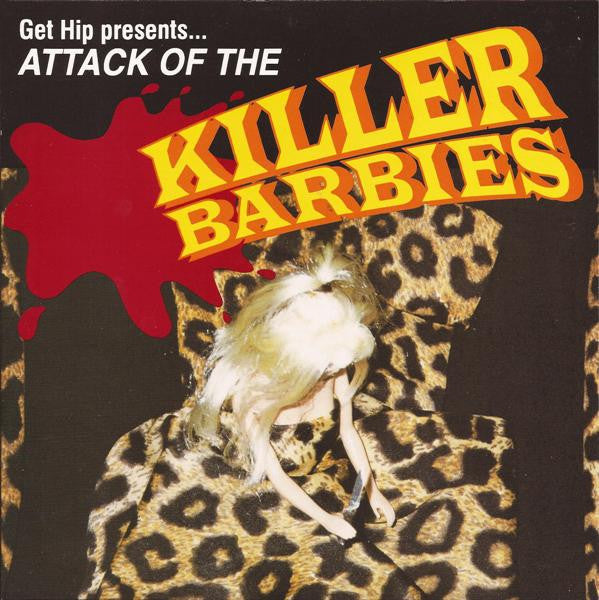 The Killer Barbies : Attack Of The Killer Barbies (7", Single)