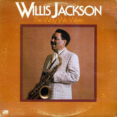 Willis Jackson : The Way We Were (LP, Album)